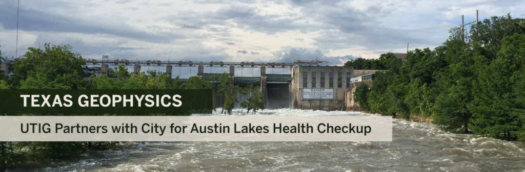 Austin Partners with UT to give City Lakes a Health Checkup