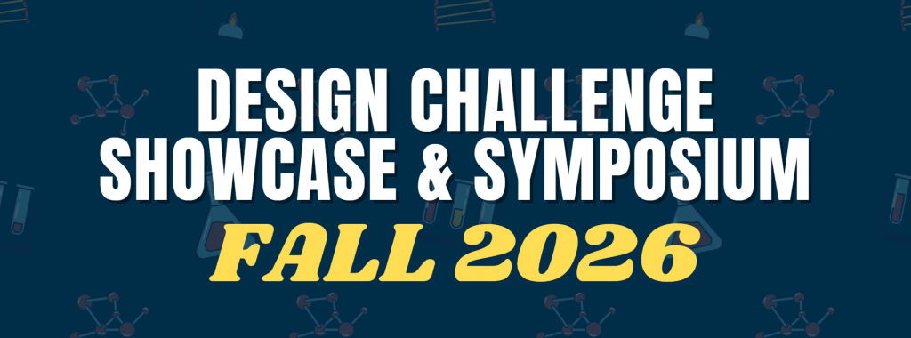 Design Challenge Showcase & Symposium Fall 2026 Header